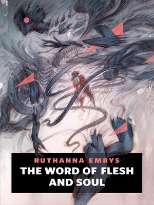 cover image of The Word of Flesh and Soul: a Tor.com Original
